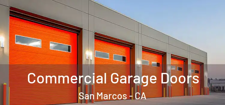 Commercial Garage Doors San Marcos - CA